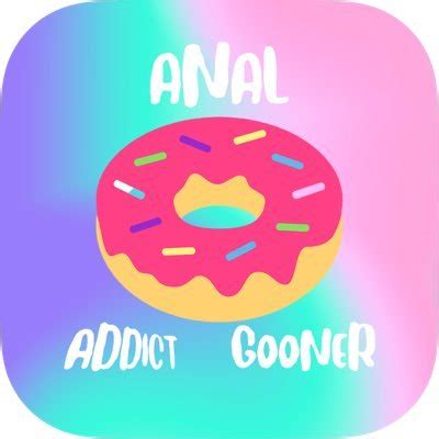 asshole goon|Gooner Fuel